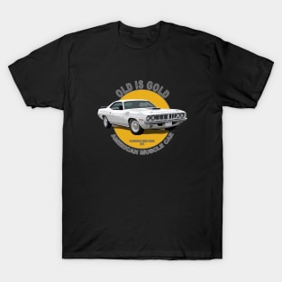 Plymouth Hemi Cuda American Muscle Car 60s 70s Old is Gold T-Shirt